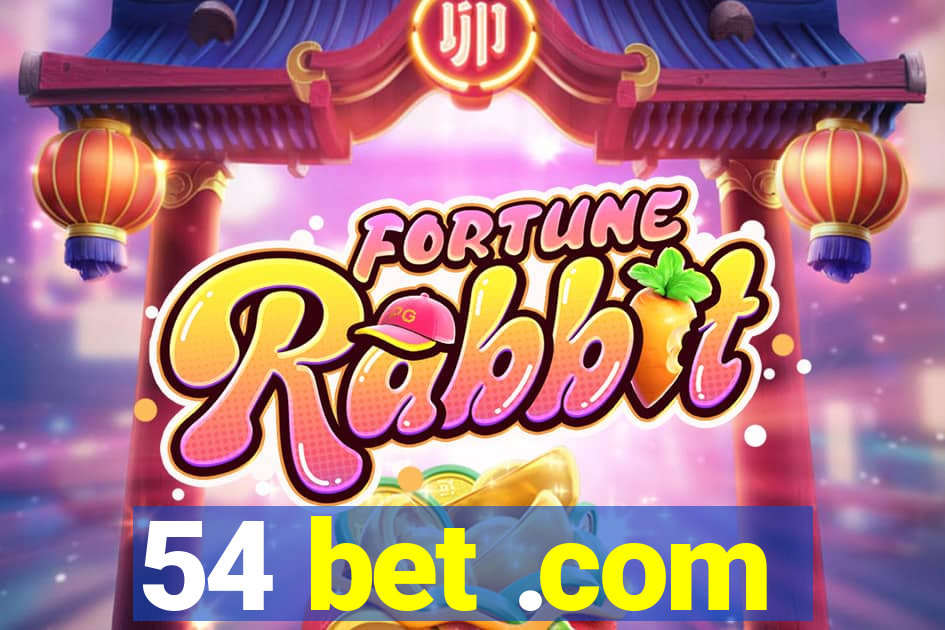 54 bet .com